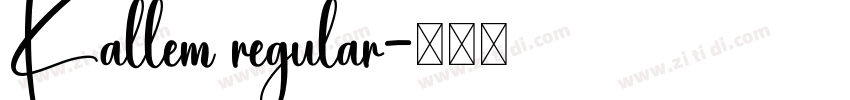 Kallem regular字体转换